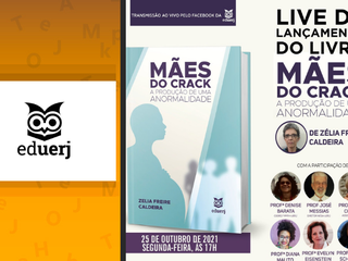 EdUERJ realiza lançamento virtual do livro “Mães do Crack” (1).png