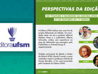 Editora UFSM realiza mais uma edição do projeto ‘Editoração em Debate’ (3).png