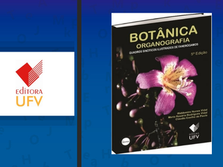Editora UFV lança  5ª edição atualizada e ampliada de ‘Botânica Organografia’ (5).png