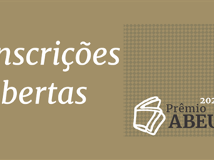 abertas-inscricoes-para-o-premio-abeu-2021