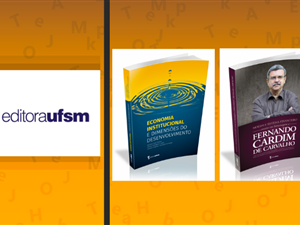 obras-da-editora-ufsm-sao-premiadas-no-xxvi-premio-brasil-de-economia