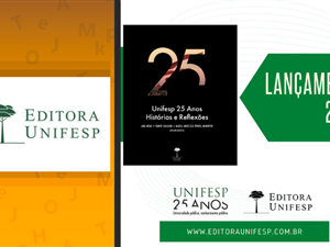 editora-unifesp-lanca-obra-comemorativa-dos-25-anos-da-universidade-federal-de-sao-paulo