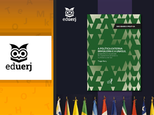 livro-da-eduerj-analisa-unasul-e-o-capitalismo-brasileiro